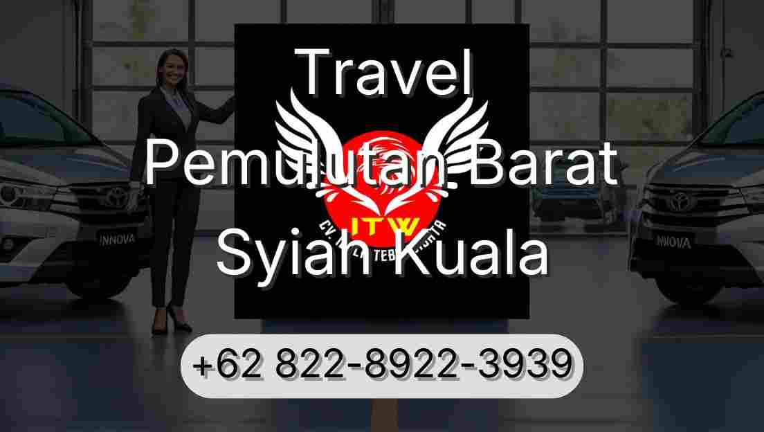 Travel Pemulutan Barat Syiah Kuala