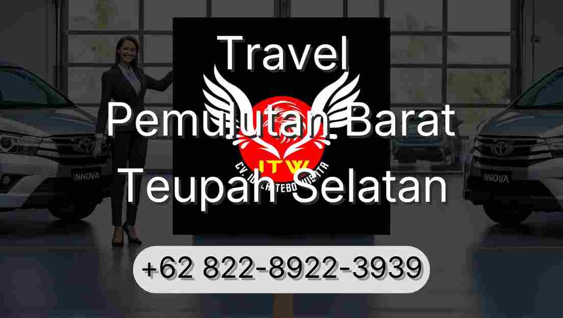 Travel Pemulutan Barat Teupah Selatan