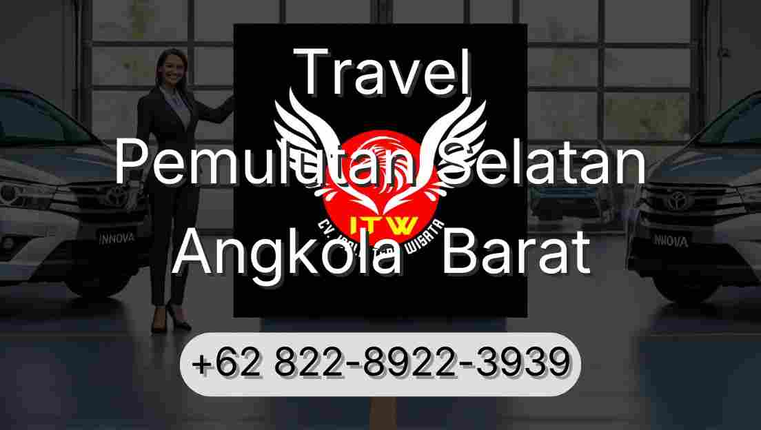 Travel Pemulutan Selatan Angkola  Barat