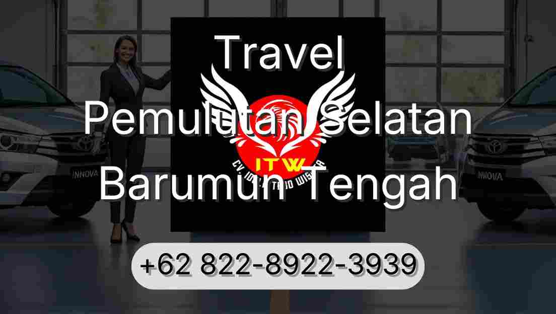 Travel Pemulutan Selatan Barumun Tengah