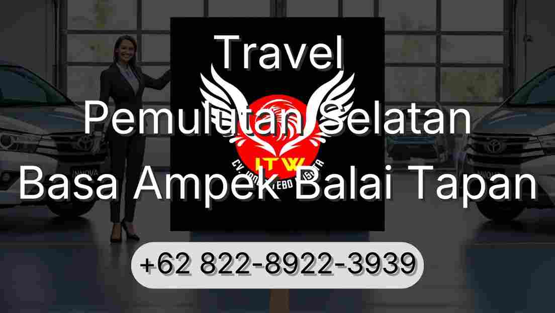 Travel Pemulutan Selatan Basa Ampek Balai Tapan