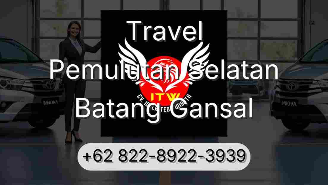 Travel Pemulutan Selatan Batang Gansal