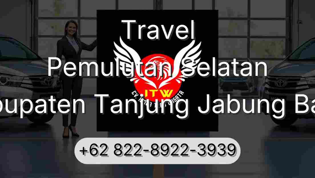 Travel Pemulutan Selatan Kabupaten Tanjung Jabung Barat