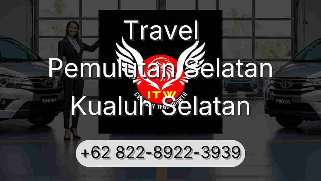Travel Pemulutan Selatan Kualuh Selatan