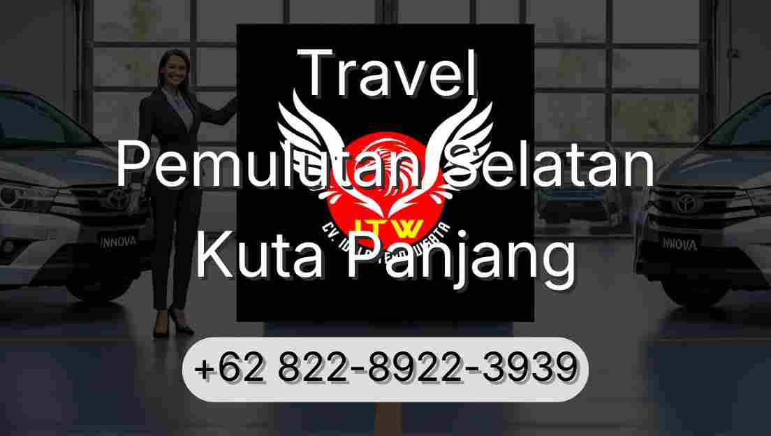 Travel Pemulutan Selatan Kuta Panjang