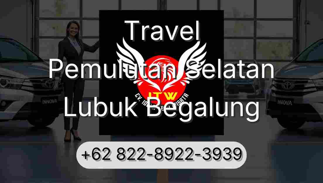 Travel Pemulutan Selatan Lubuk Begalung