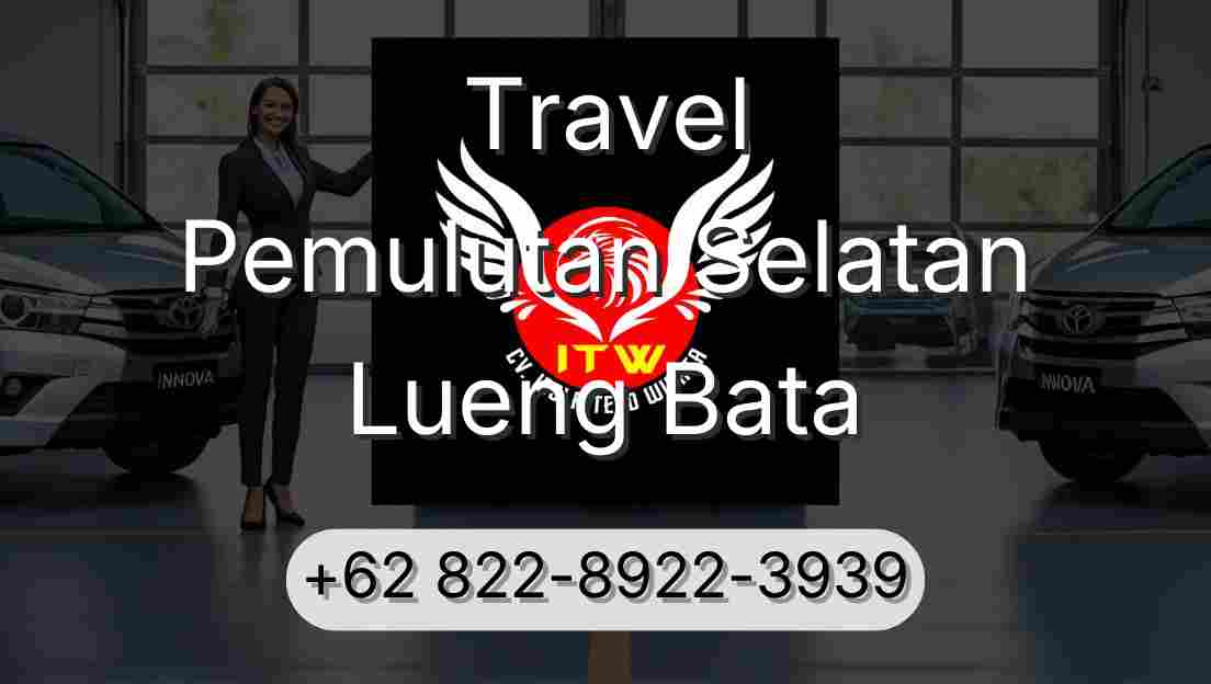 Travel Pemulutan Selatan Lueng Bata