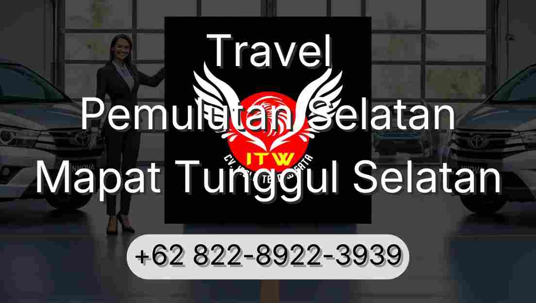 Travel Pemulutan Selatan Mapat Tunggul Selatan