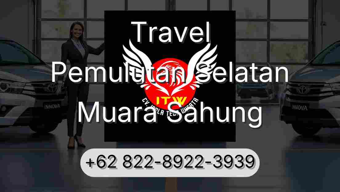 Travel Pemulutan Selatan Muara Sahung
