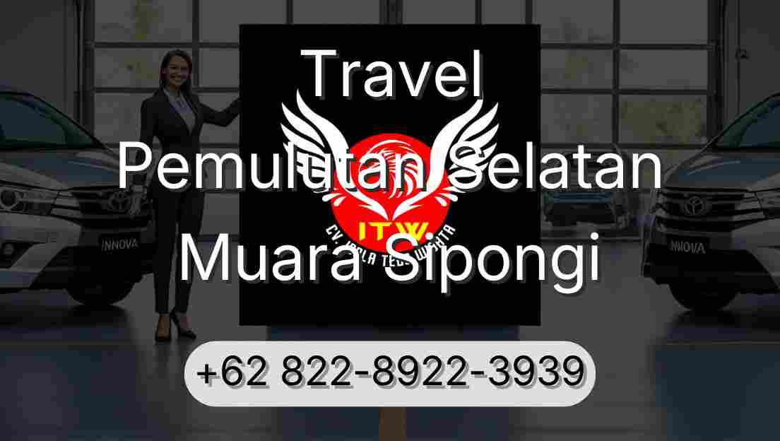 Travel Pemulutan Selatan Muara Sipongi