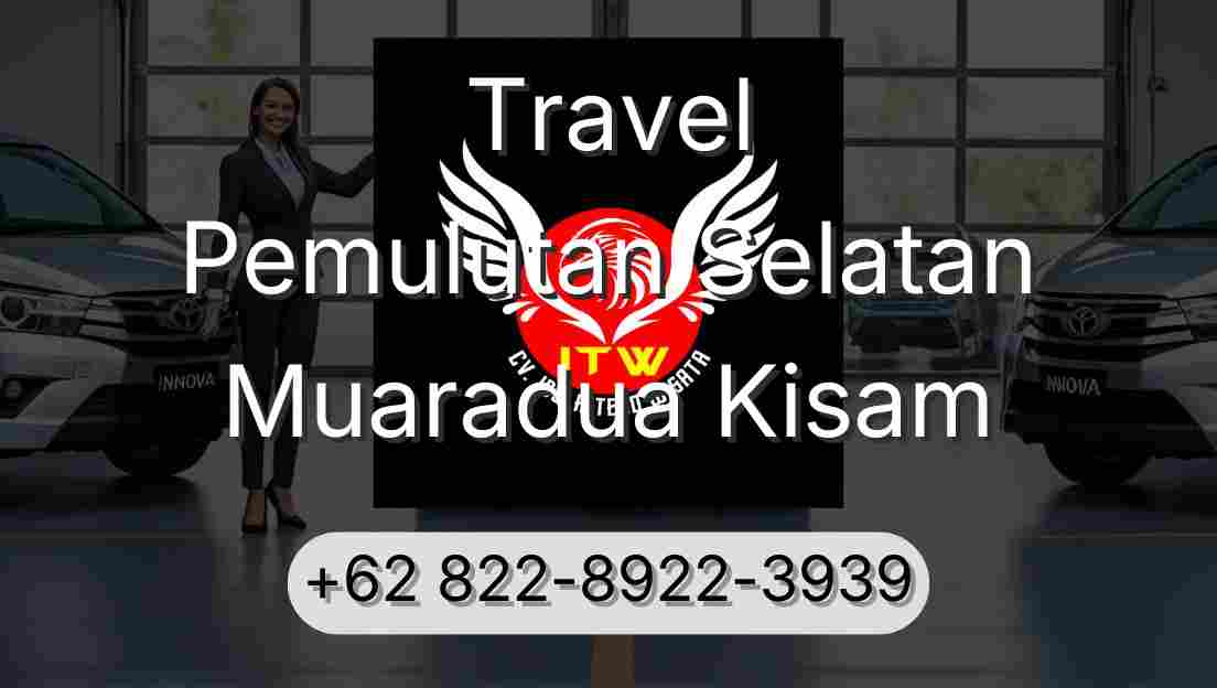 Travel Pemulutan Selatan Muaradua Kisam
