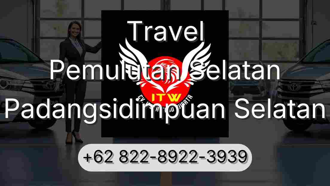 Travel Pemulutan Selatan Padangsidimpuan Selatan