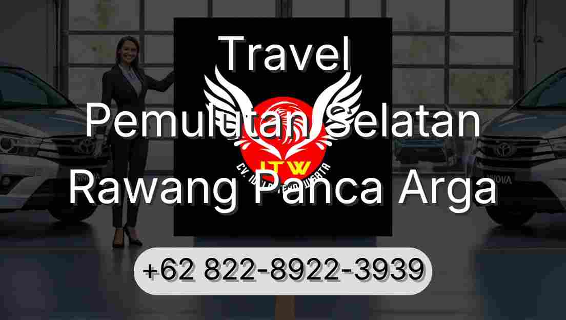 Travel Pemulutan Selatan Rawang Panca Arga