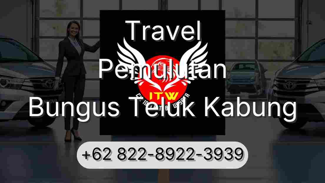 Travel Pemulutan Bungus Teluk Kabung