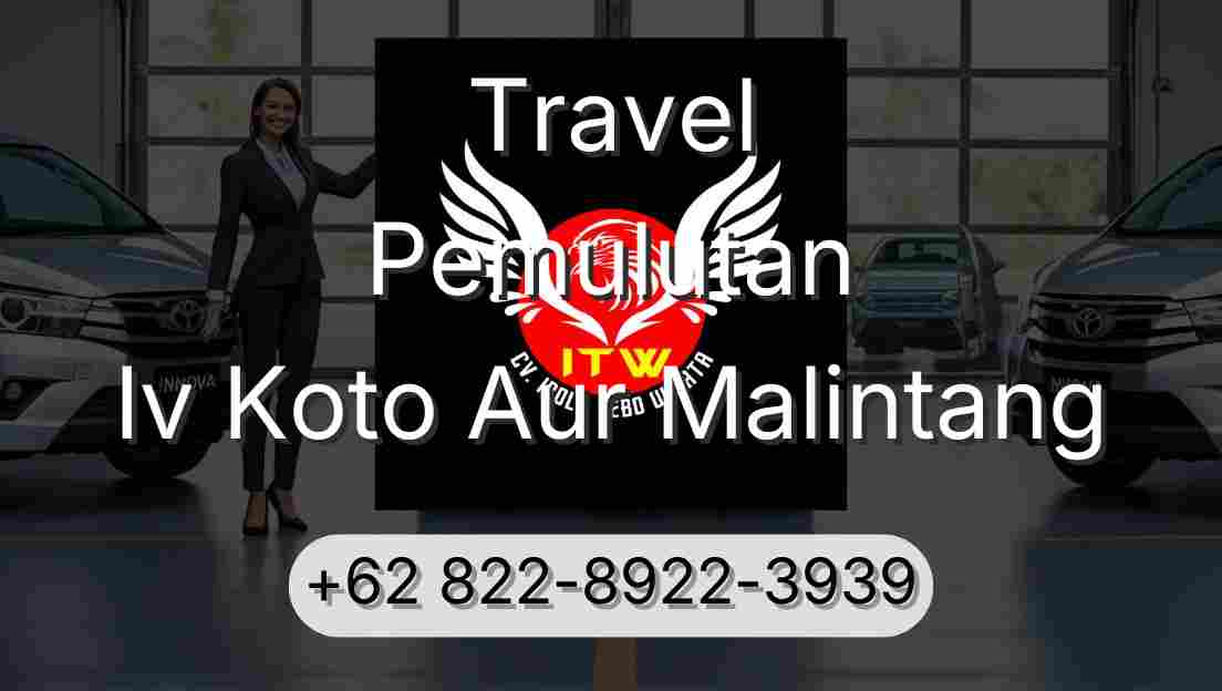 Travel Pemulutan Iv Koto Aur Malintang