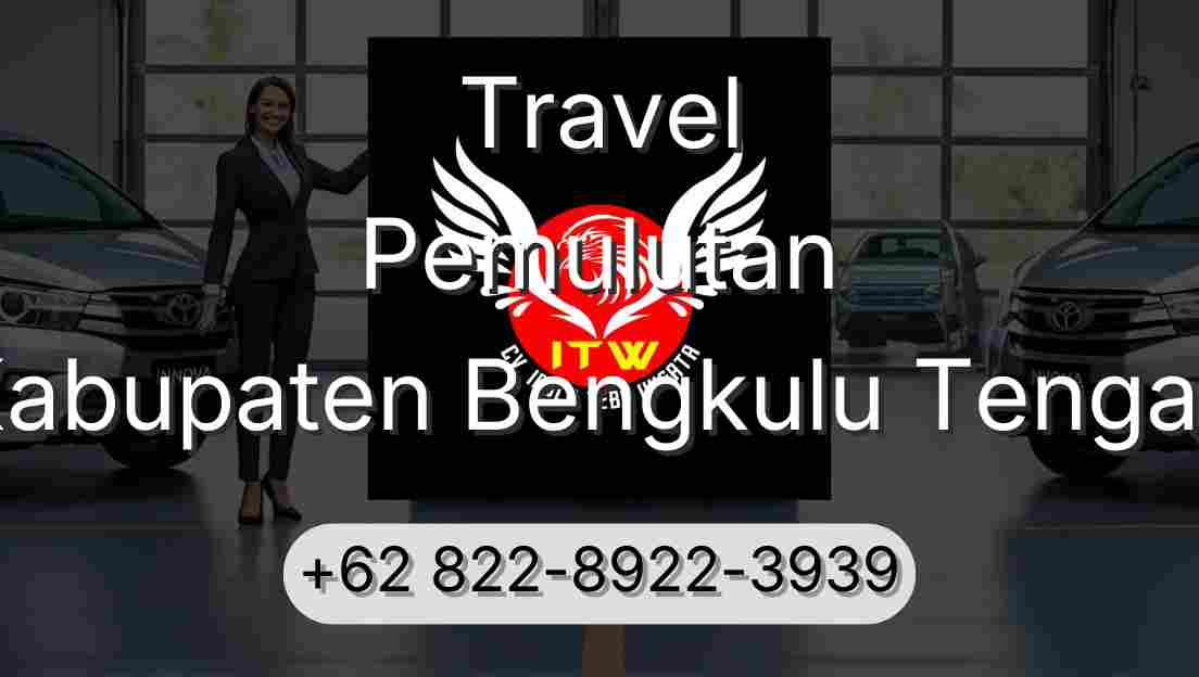 Travel Pemulutan Kabupaten Bengkulu Tengah