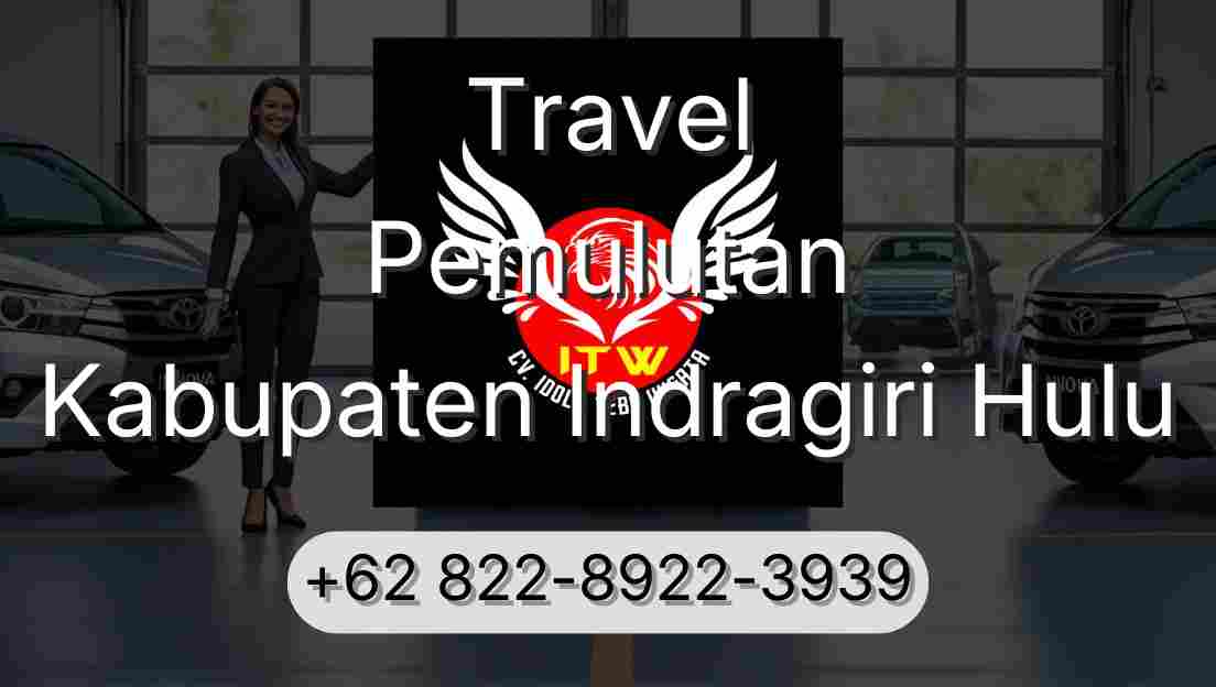 Travel Pemulutan Kabupaten Indragiri Hulu