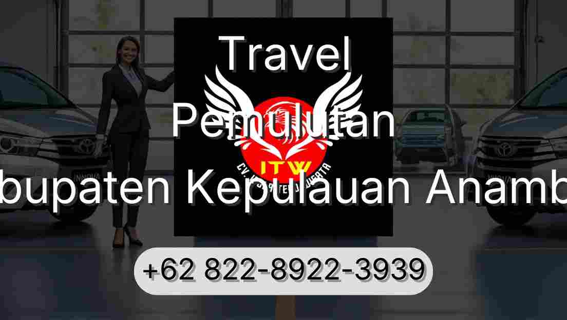 Travel Pemulutan Kabupaten Kepulauan Anambas