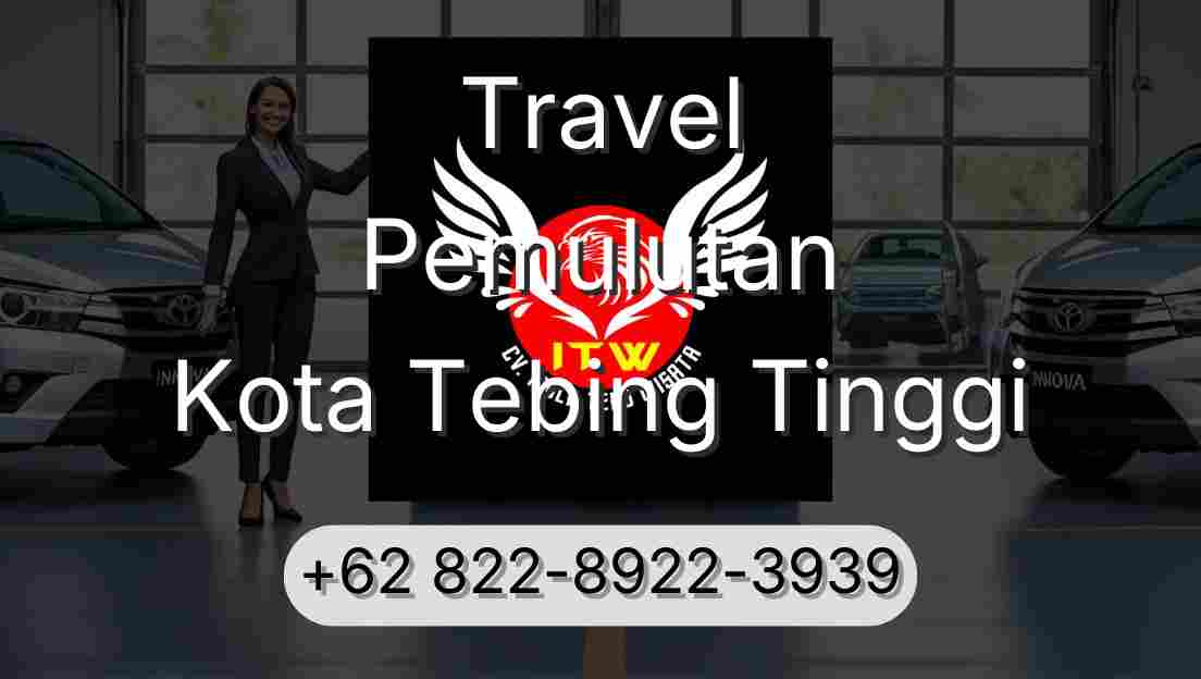 Travel Pemulutan Kota Tebing Tinggi