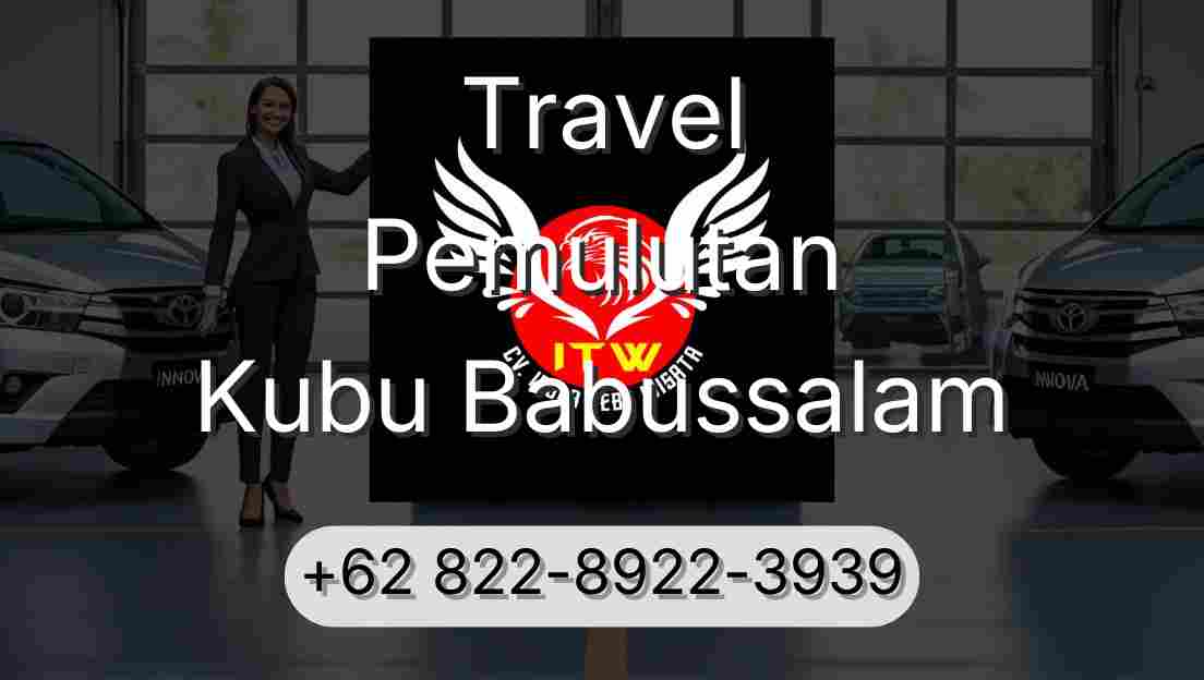 Travel Pemulutan Kubu Babussalam