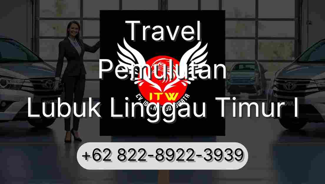 Travel Pemulutan Lubuk Linggau Timur I