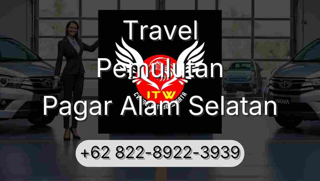 Travel Pemulutan Pagar Alam Selatan