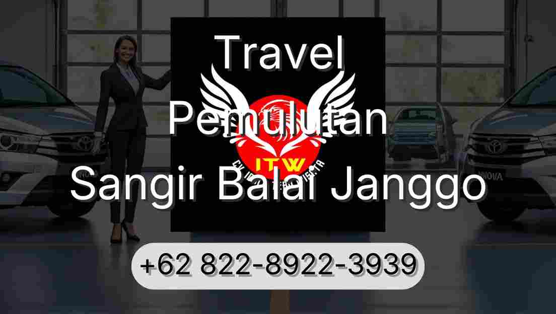 Travel Pemulutan Sangir Balai Janggo
