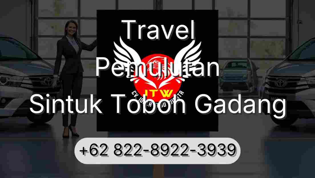 Travel Pemulutan Sintuk Toboh Gadang