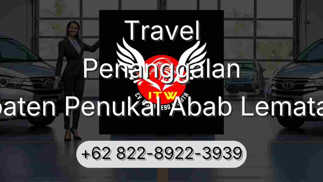 Travel Penanggalan Kabupaten Penukal Abab Lematang Ilir