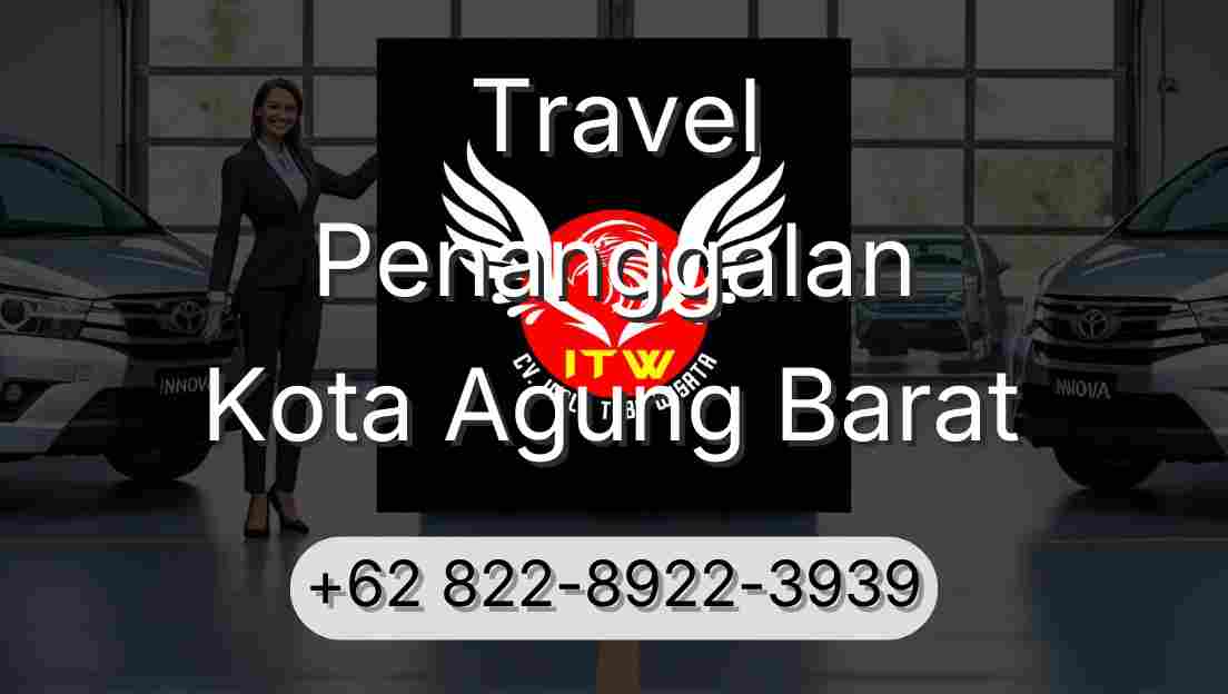Travel Penanggalan Kota Agung Barat