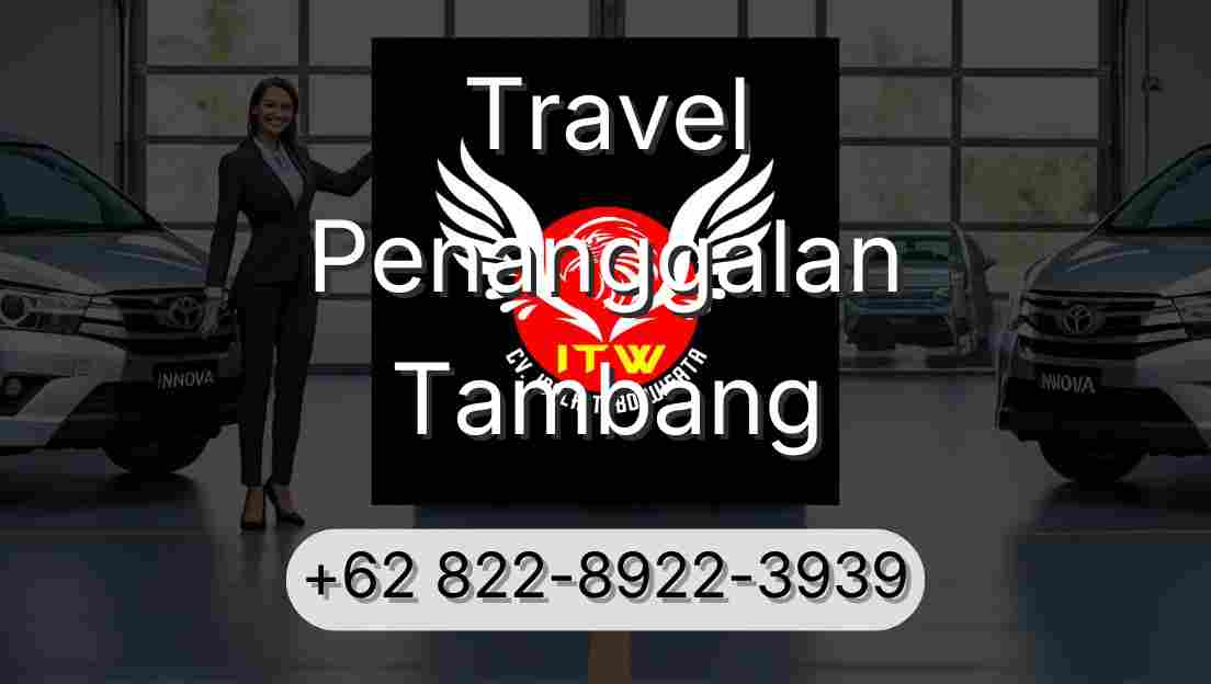 Travel Penanggalan Tambang