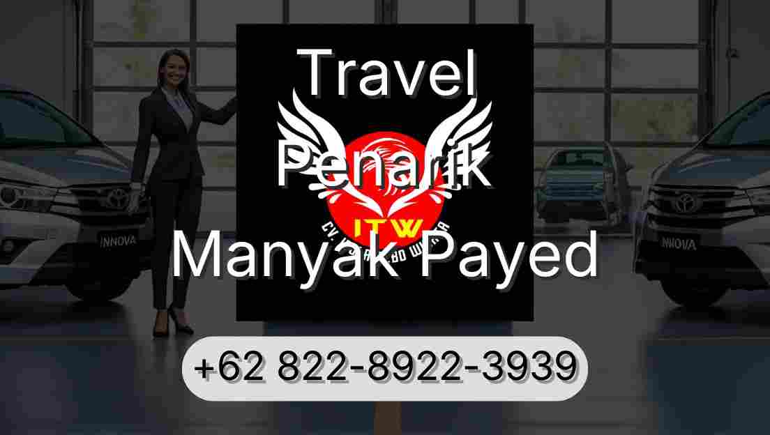 Travel Penarik Manyak Payed
