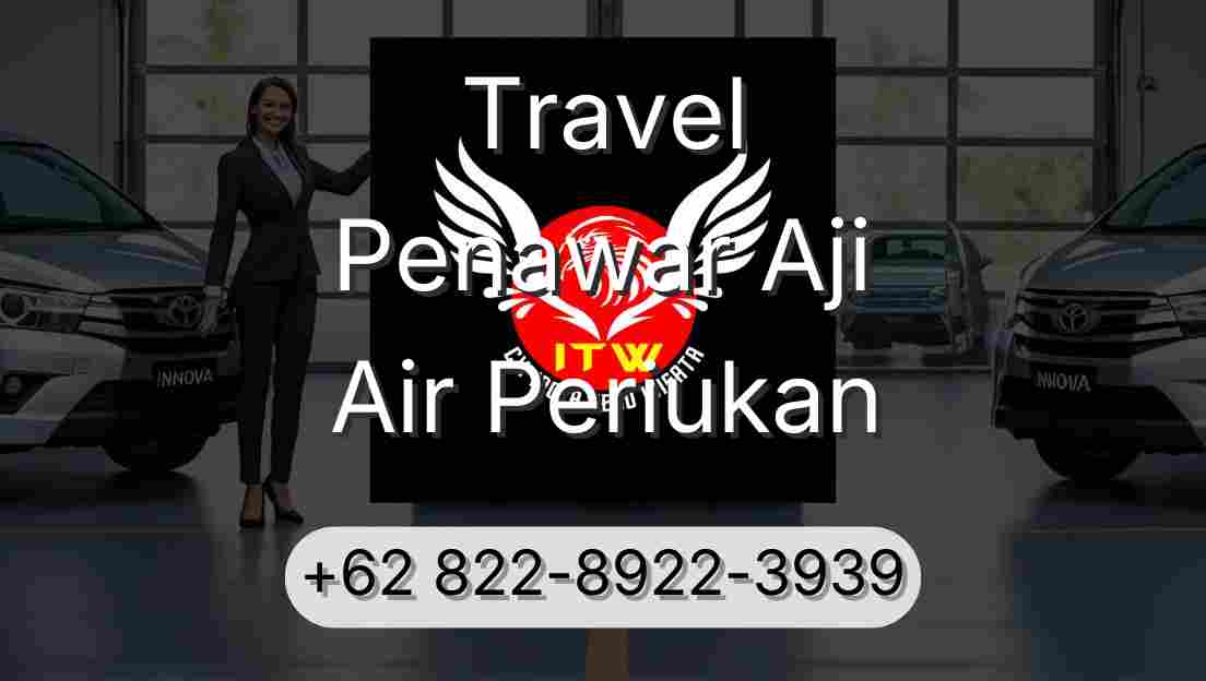 Travel Penawar Aji Air Periukan