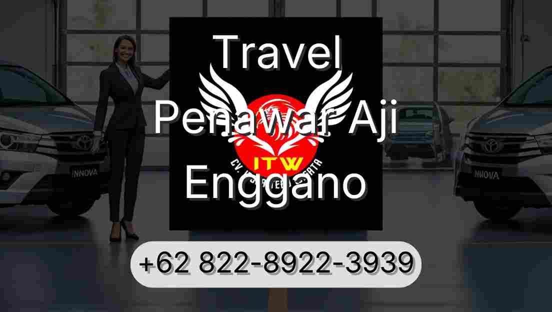 Travel Penawar Aji Enggano
