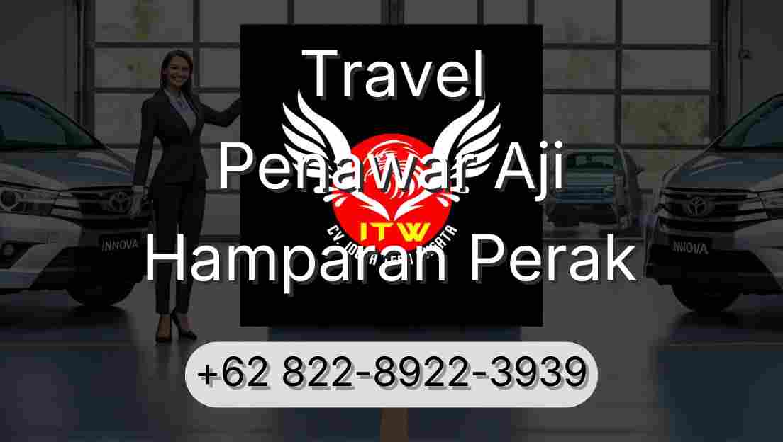 Travel Penawar Aji Hamparan Perak
