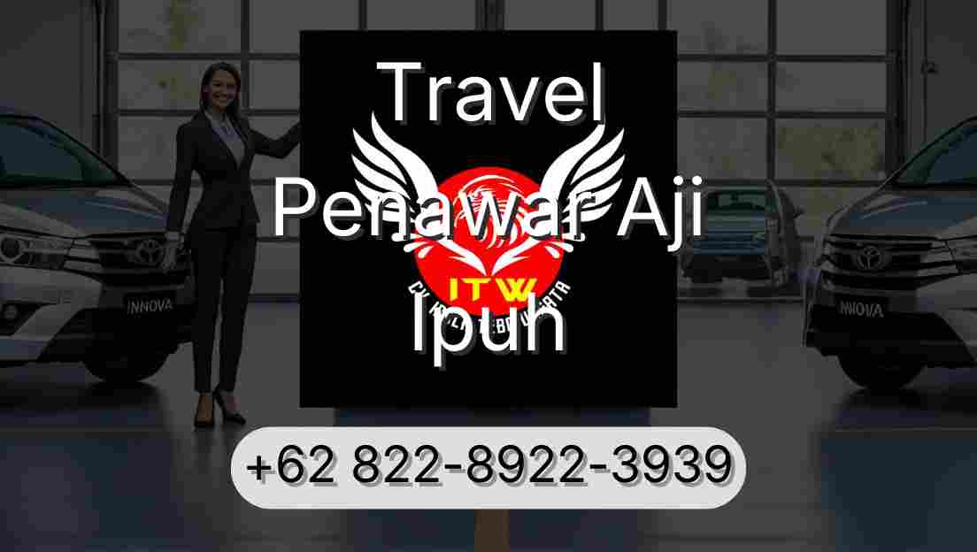 Travel Penawar Aji Ipuh