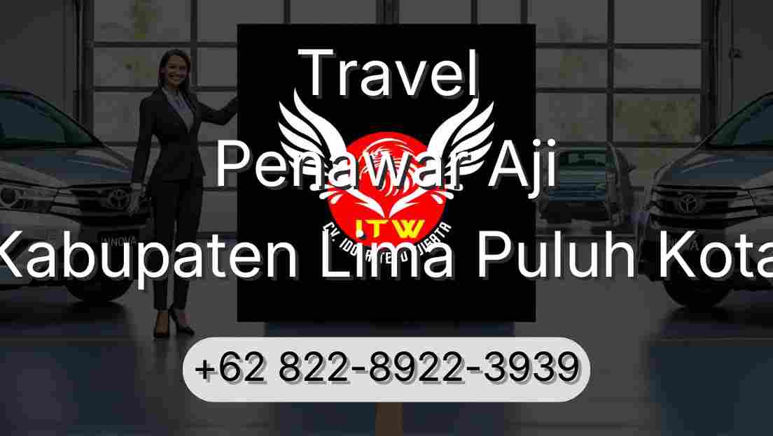 Travel Penawar Aji Kabupaten Lima Puluh Kota