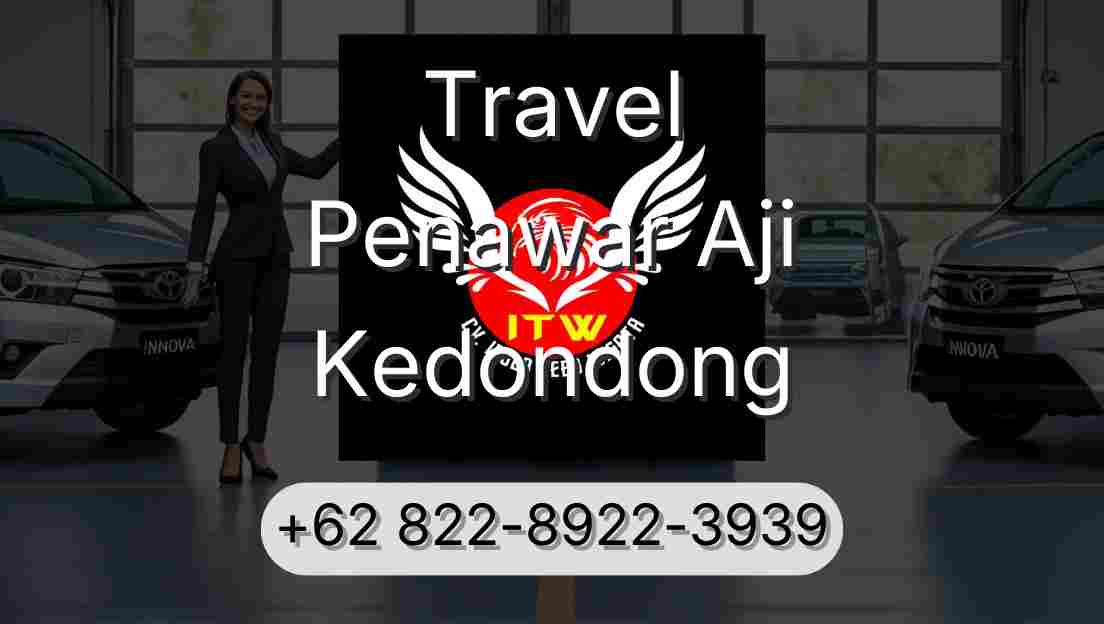Travel Penawar Aji Kedondong