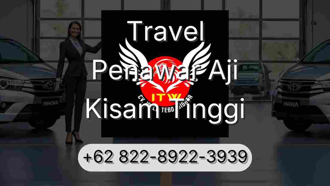 Travel Penawar Aji Kisam Tinggi