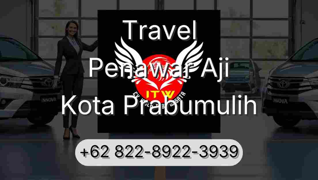 Travel Penawar Aji Kota Prabumulih