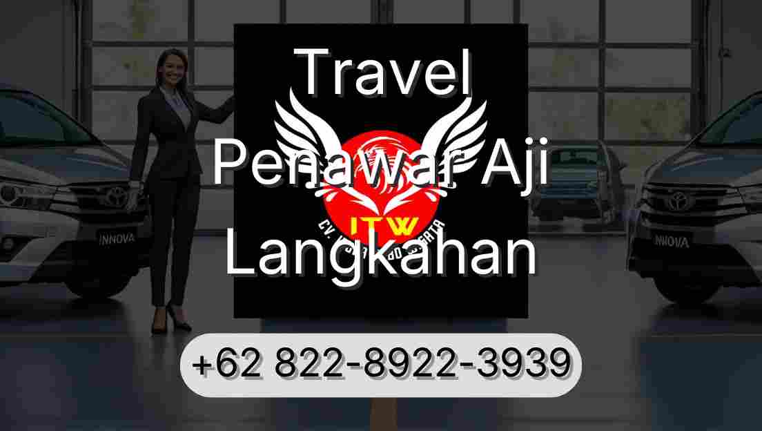 Travel Penawar Aji Langkahan