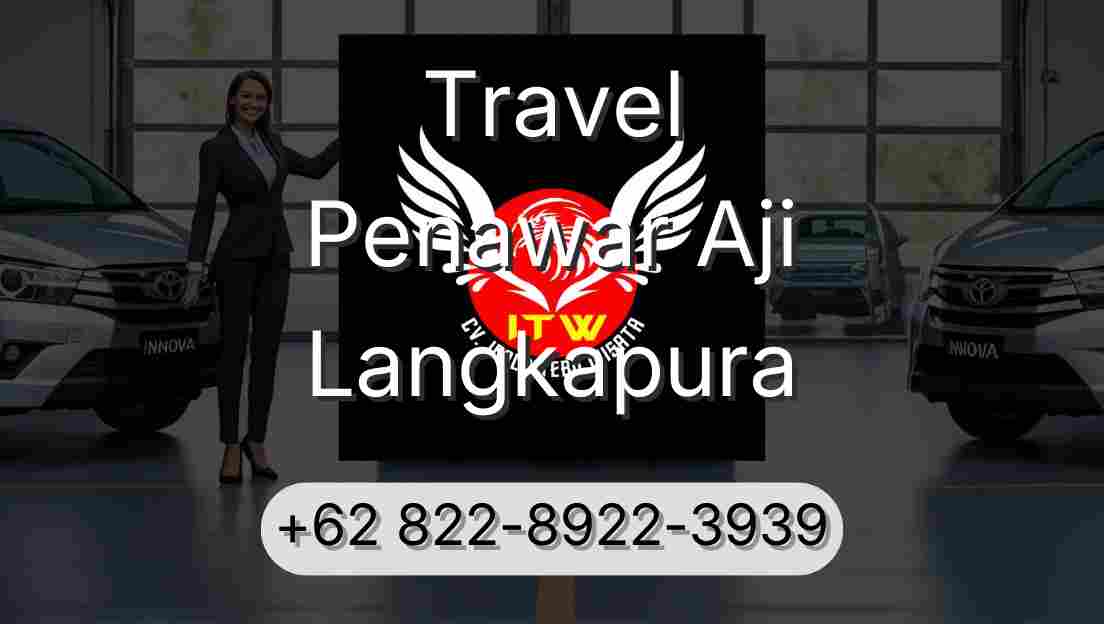 Travel Penawar Aji Langkapura