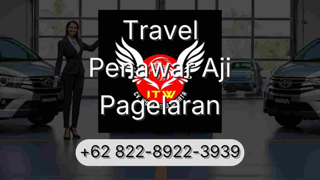 Travel Penawar Aji Pagelaran