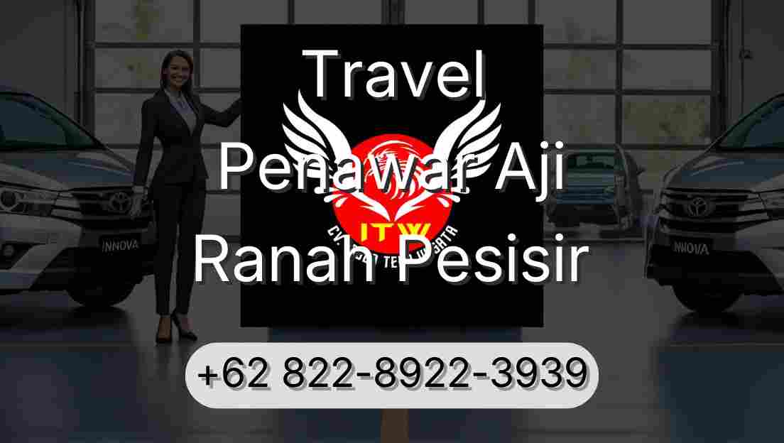 Travel Penawar Aji Ranah Pesisir