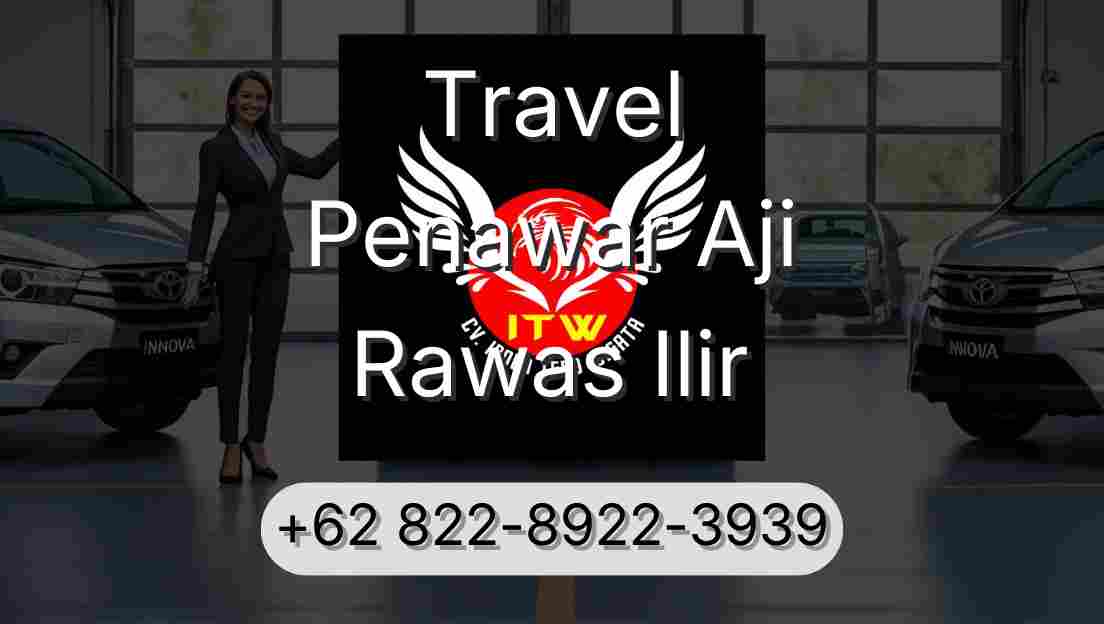 Travel Penawar Aji Rawas Ilir