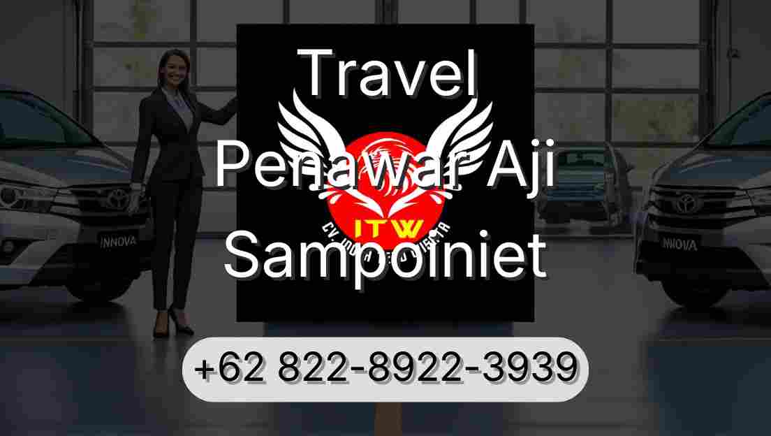 Travel Penawar Aji Sampoiniet