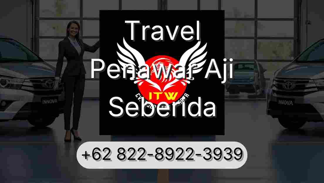 Travel Penawar Aji Seberida