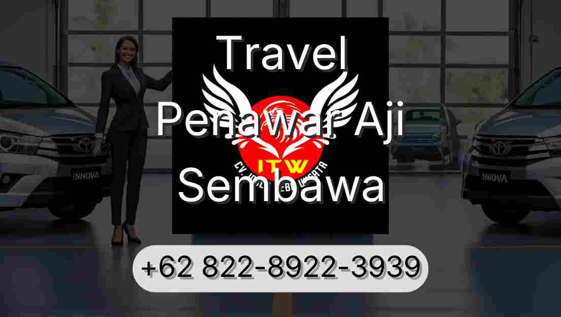 Travel Penawar Aji Sembawa