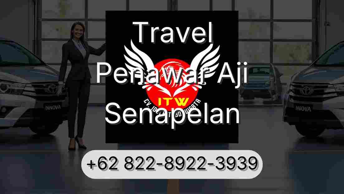 Travel Penawar Aji Senapelan