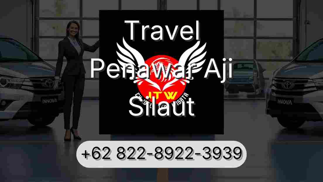 Travel Penawar Aji Silaut